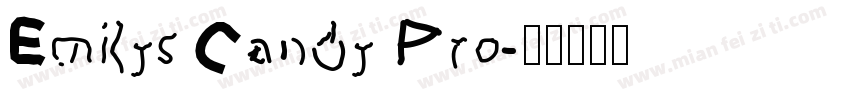 Emilys Candy Pro字体转换